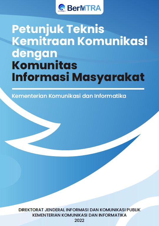 Petunjuk Teknis Kemitraan Komunikasi dengan Komunitas Informasi Masyarakat